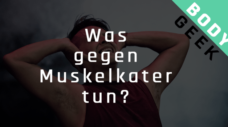Was gegen Muskelkater tun?